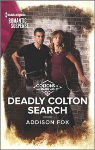 Deadly Colton Search by Addison Fox