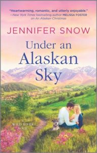 Under an Alaskan Sky by Jennifer Snow