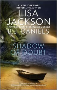 Shadow of Doubt by Lisa Jackson, B.J. Daniels