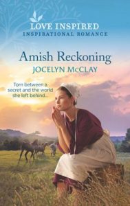 Amish Reckoning by Jocelyn McClay
