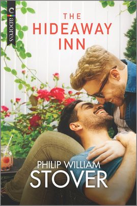 The Hideaway Inn by Philip William Stover