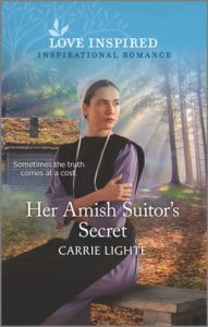 Her Amish Suitor's Secret by Carrie Lighte