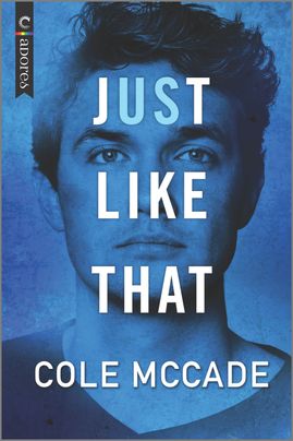 Just Like That by Cole McCade