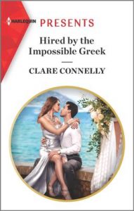 Hired by the Impossible Greek by Clare Connelly