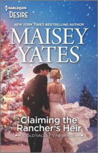 Claiming the Rancher's Heir by Maisey Yates