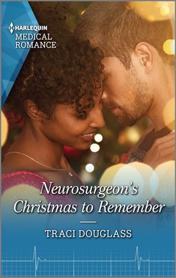 Neurosurgeon's Christmas to Remember by Traci Douglass