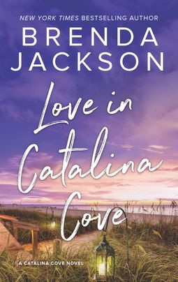 Love in Catalina Cove by Brenda Jackson