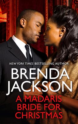 A Madaris Bride for Christmas by Brenda Jackson