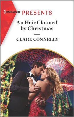An Heir Claimed by Christmas by Clare Connelly