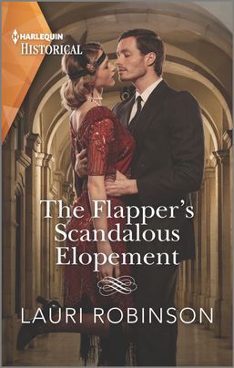 The Flapper's Scandalous Elopement by Lauri Robinson