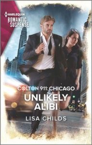 Colton 911: Unlikely Alibi by Lisa Childs