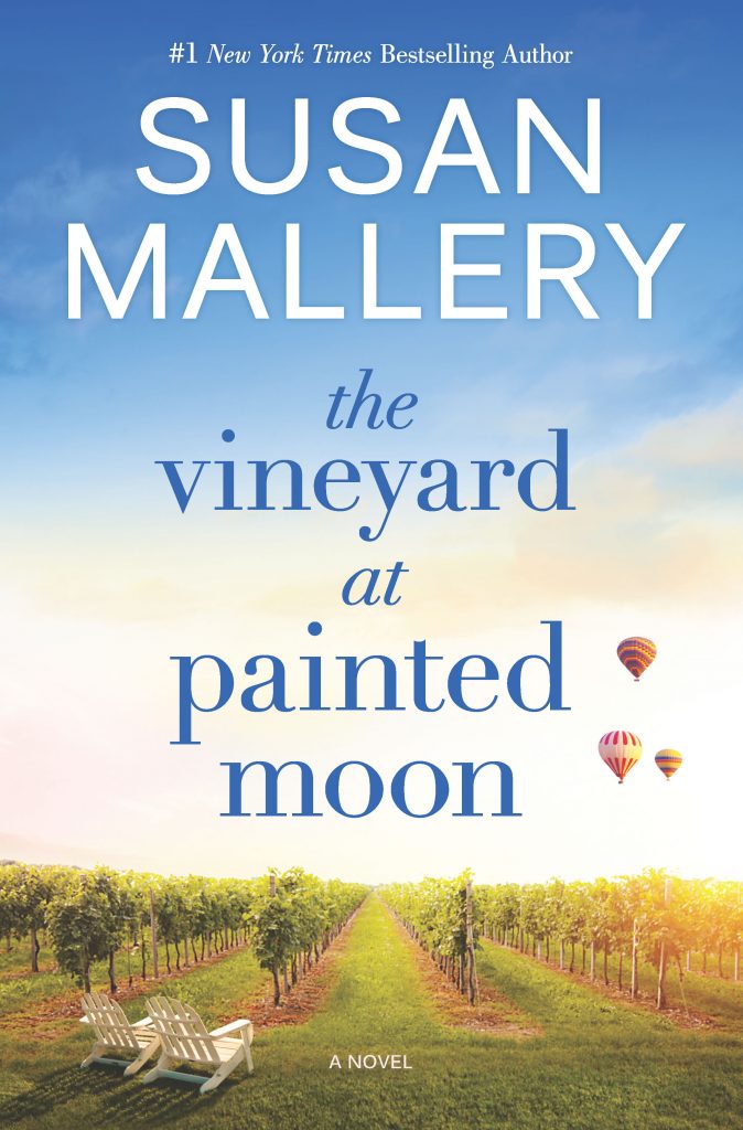 The Vineyard at Painted Moon by Susan Mallery
