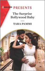 The Surprise Bollywood Baby by Tara Pammi