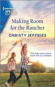Making Room for the Rancher by Christy Jeffries