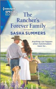 The Rancher's Forever Family by Sasha Summers