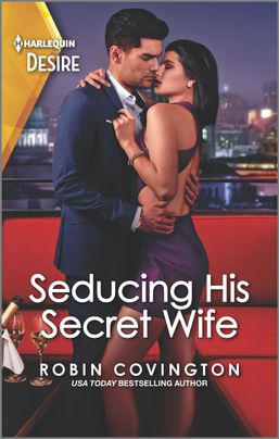 Seducing His Secret Wife by Robin Covington