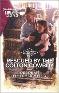 Rescued by the Colton Cowboy by Deborah Fletcher Mello