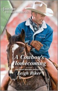 A Cowboy's Homecoming by Leigh Riker