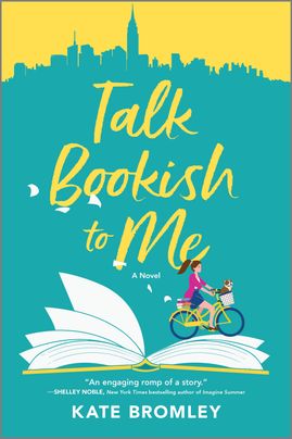 Talk Bookish to Me by Kate Bromley