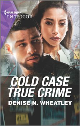 Cold Case True Crime by Denise N. Wheatley