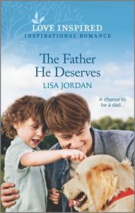 The Father He Deserves by Lisa Jordan