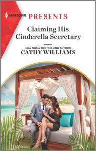 Cover of Claiming his Cinderella Secretary by Cathy Williams