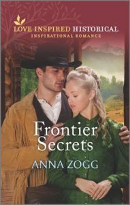 Frontier Secrets by Anna Zogg