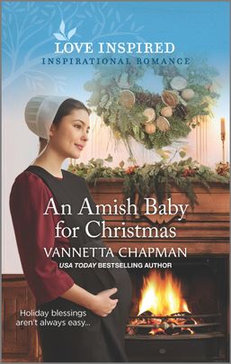 An Amish Baby for Christmas by Vannetta Chapman