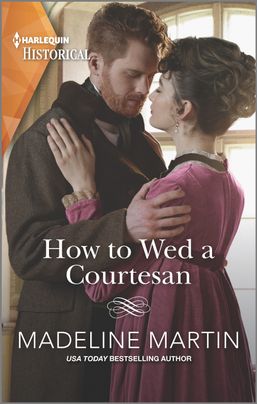 How to Wed a Courtesan by Madeline Martin