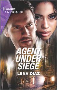 Agent Under Siege by Lena Diaz