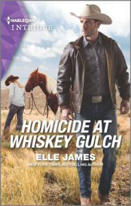 Homicide at Whiskey Gulch by Elle James