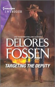 Targeting the Deputy by Delores Fossen