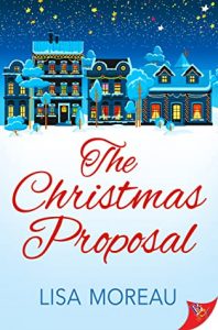 The Christmas Proposal by Lisa Moreau 