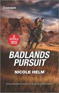 Badlands Pursuit by Nicole Helm