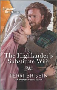 The Highlander's Substitute Wife by Terri Brisbin