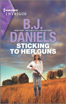 Sticking to Her Guns by B.J. Daniels