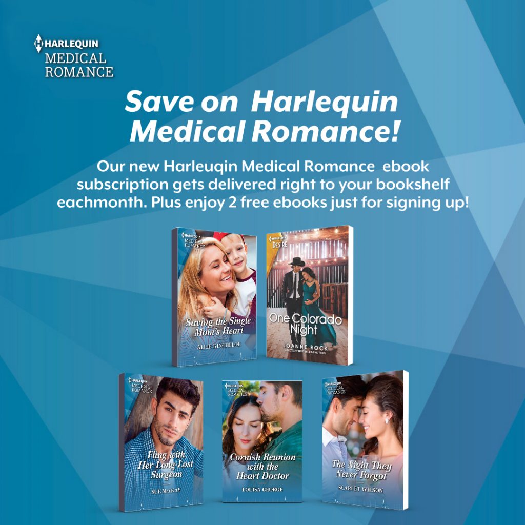 Save on Harlequin Medical Romance