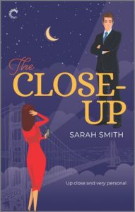 The Close-Up by Sarah Smith