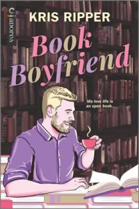 Book Boyfriend by Kris Ripper