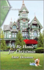 I'll Be Home for Christmas by Amie Denman