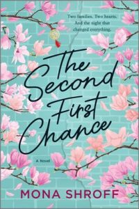 The Second First Chance by Mona Shroff