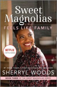 Feels Like Family by Sherryl Woods