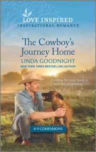 The Cowboy's Journey Home by Linda Goodnight