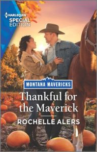 Thankful for the Maverick by Rochelle Alers