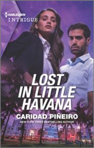 Lost in Little Havana by Caridad Piñeiro