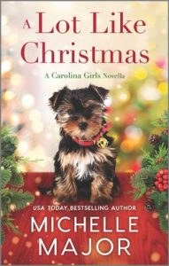 A Lot Like Christmas by Michelle Major