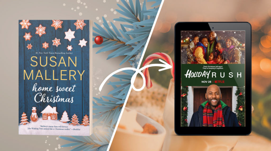 If You Like This Holiday Movie, You'll Love This Holiday Book! - Harlequin  Ever After