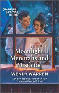 Moonlight, Menorahs and Mistletoe by Wendy Warren