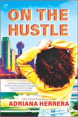 On the Hustle by Adriana Herrera