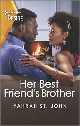 Her Best Friend's Brother by Yahrah St. John